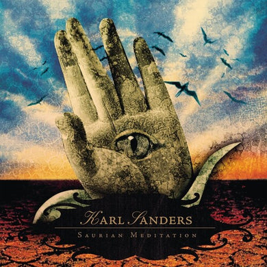 Sanders, Karl: Saurian Meditation (Vinyl LP)