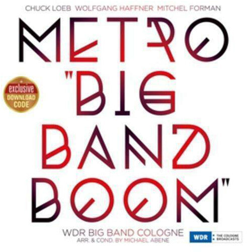 Loeb, Chuck / Haffner, Wolfgang / Forman, Mitchel: Metro Big Band Boom (Vinyl LP)