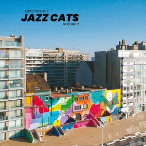 Lefto Presents Jazz Cats Volume 2 / Various: Lefto Presents Jazz Cats Volume 2 (Various Artists) (Vinyl LP)
