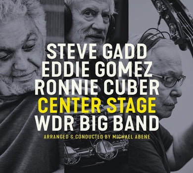 Gadd, Steve / Gomez, Eddie / Cuber, Ronnie: Center Stage (Vinyl LP)