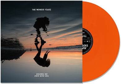 Wonder Years: The Hum Goes on Forever - Orange (Vinyl LP)