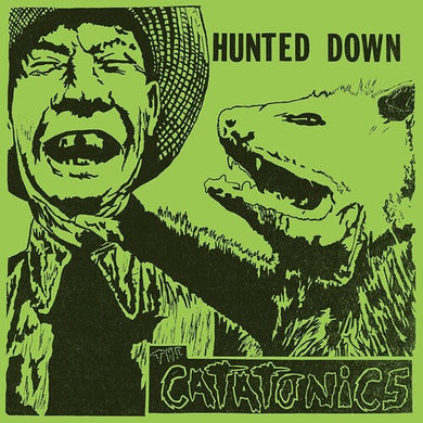 Catatonics: Hunted Down (Vinyl LP)