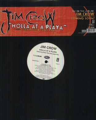 Crow, Jim: Holla at a Playa (12-Inch Single)
