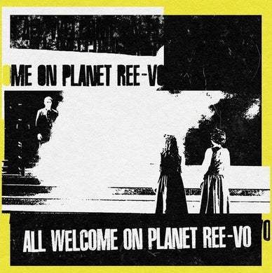 Ree-Vo: All Welcome On Planet Ree Vo (Vinyl LP)