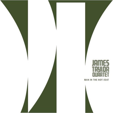 James Taylor Quartet: Man In The Hot Seat (Vinyl LP)