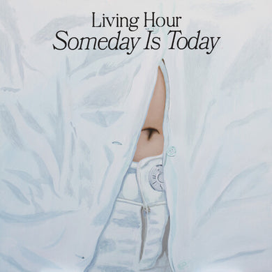 Living Hour: Someday Is Today - Blue (Vinyl LP)