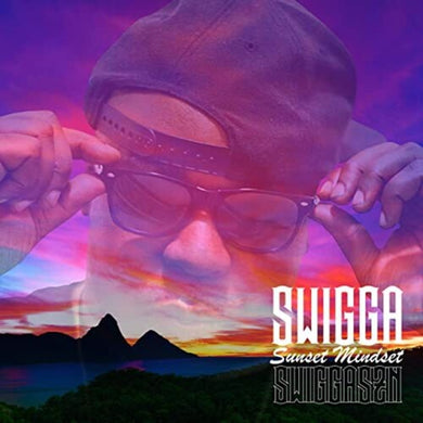 Swigga: Sunset Mindset (Vinyl LP)