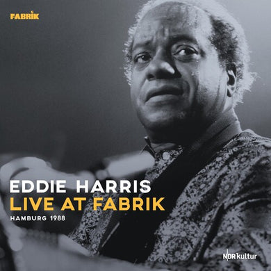 Harris, Eddie: Live At Fabrik Hamburg 1988 (Vinyl LP)