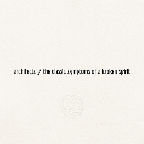 Architects: the classic symptoms of a broken spirit (Vinyl LP)