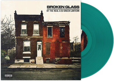 Ot the Real & DJ Green Lantern: Broken Glass (Vinyl LP)