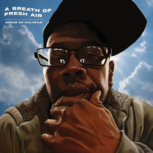 Bread of Kaliwild: Breathe Of Fresh Air (Vinyl LP)