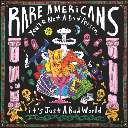 Rare Americans: You're Not A Bad Person, It's Just A Bad World - Yellow (Vinyl LP)