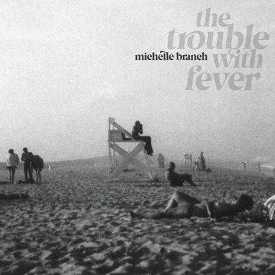 Branch, Michelle: The Trouble With Fever (Vinyl LP)