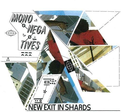 Mononegatives: New Exit in Shards (7-Inch Single)