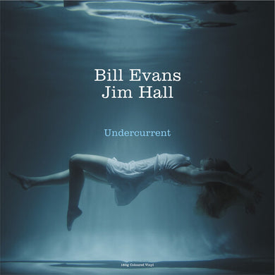 Evans, Bill / Hall, Jim: Undercurrent - White 180gm Vinyl (Vinyl LP)