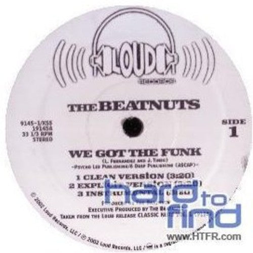 The Beatnuts: We Got the Funk (X3) (12-Inch Single)