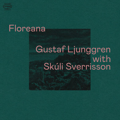 Ljunggren, Gustaf / Sverrisson, Skuli: Floreana (Vinyl LP)