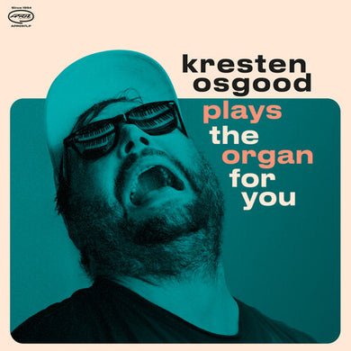 Osgood, Kresten: Plays The Organ For You (Vinyl LP)