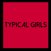 Various Artists: Typical Girls Volume 6 / Various (Vinyl LP)