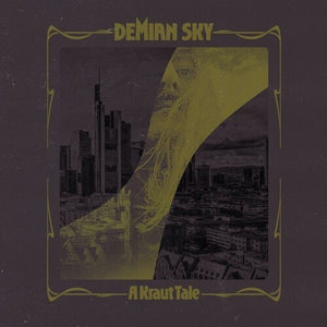 Demian Sky: A Kraut Tale (Vinyl LP)