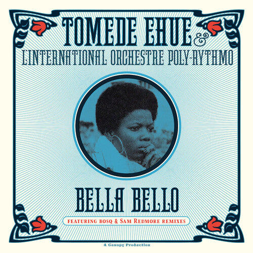 Ehue, Tomede & L'International Orchestre: Bella Bello (Vinyl LP)