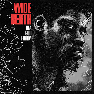 Tha God Fahim: Wide Berth (Vinyl LP)