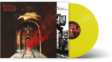 Ruby the Hatchet: Fear Is a Cruel Master - Sun Yellow (Vinyl LP)