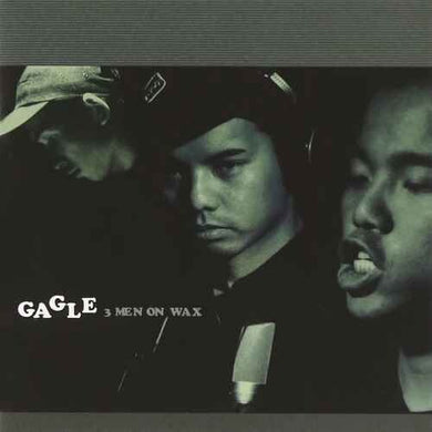 Gagle: 3 Men On Wax (Vinyl LP)
