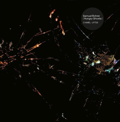 Rohrer, Samuel: Hungry Ghosts (Vinyl LP)