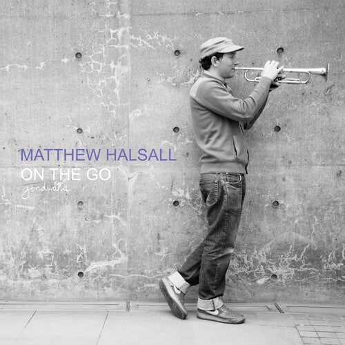 Matthew Halsall: On The Go (Vinyl LP)