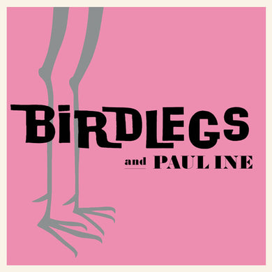 Birdlegs & Pauline: Birdlegs & Pauline (Vinyl LP)