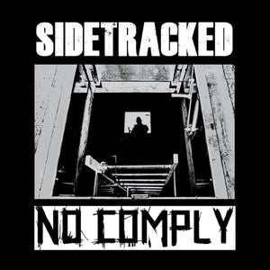 Nocomply / Sidetracked: Split (7-Inch Single)