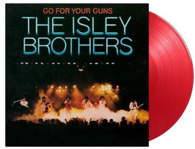 Isley Brothers: Go For Your Guns - Limited Gatefold, 180-Gram Translucent Red Colored Vinyl (Vinyl LP)