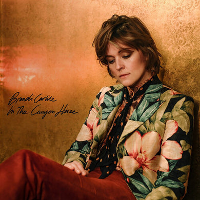 Carlile, Brandi: In These Silent Days (Deluxe Edition) In The Canyon Haze (Vinyl LP)