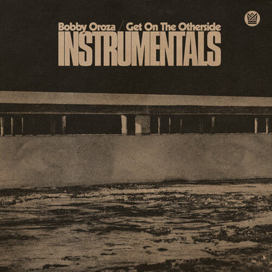 Oroza, Bobby: Get On The Otherside (Instrumentals) - Green (Vinyl LP)