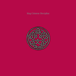King Crimson: Discipline - Steven Wilson & Robert Fripp Mixes - 200gm Vinyl (Vinyl LP)