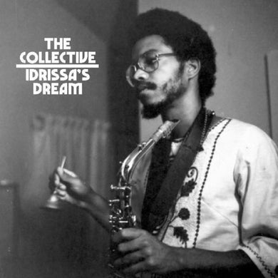 Ackamoor, Idris & the Collective: Idrissa's Dream (Vinyl LP)