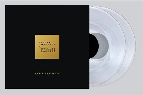 Mozdzer, Leszek / Baroque, Holland: Earth Particles (IEX) (Vinyl LP)