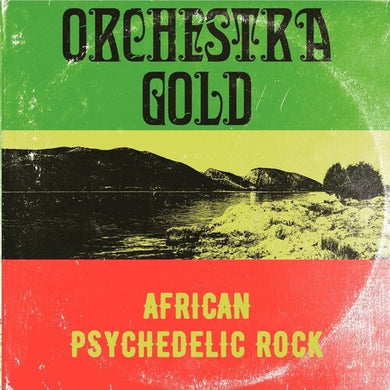 Orchestra Gold: African Psychedelic Rock (Vinyl LP)