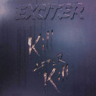 Exciter: Kill After Kill - Silver Vinyl (Vinyl LP)