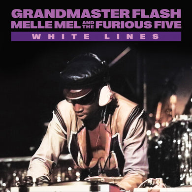 Grandmaster Flash / Melle Mel & the Furious Five: White Lines - Clear Glitter (7-Inch Single)