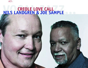 Landgren, Nils / Sample, Joe: Creole Love Call (Vinyl LP)