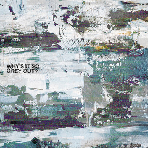 Roth, Asher / Grey, Heather: Why's It So Grey Out (Vinyl LP)