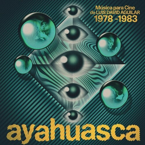 Aguilar, Luis David: Ayahuasca: Musica Para Cine De Luis David Aguilar (1978-1983) (Vinyl LP)