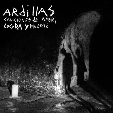 Ardillas: Canciones De Amor, Locura Y Muerte (Vinyl LP)