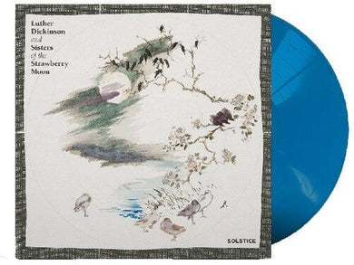 Dickinson, Luther & Sisters of the Strawberry Moon: Solstice (Vinyl LP)