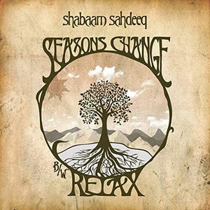 Sahdeeq, Shabaam: Seasons Change (12-Inch Single)