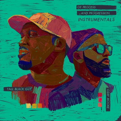 Tall Black Guy / Moore, Ozay: Of Process and Progression - Instrumentals (Vinyl LP)