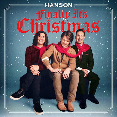 Hanson: Finally It's Christmas (Vinyl LP)