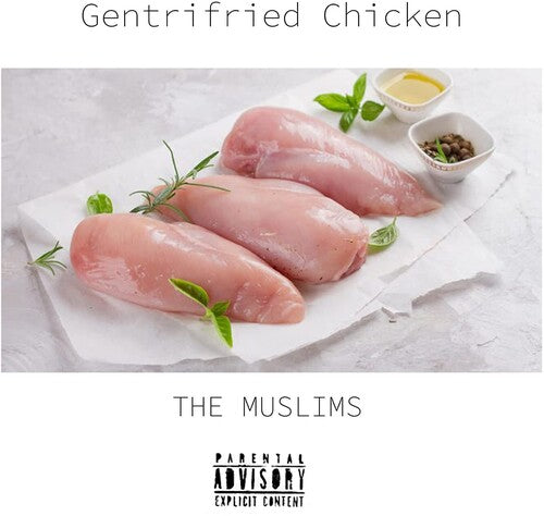 Muslims: Gentrifried Chicken (Vinyl LP)